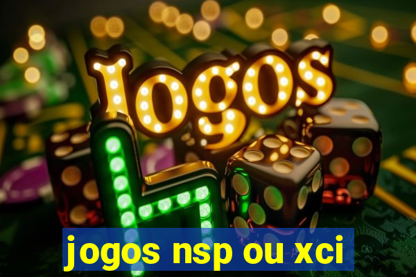 jogos nsp ou xci